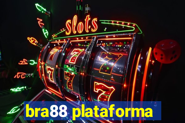 bra88 plataforma